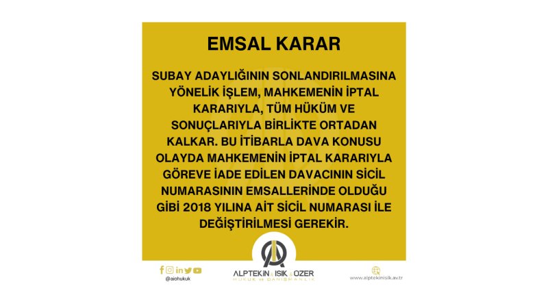 GÖREVE İADE EDİLEN DAVACININ SİCİL NUMARASININ EMSALLERİNE GÖRE DÜZENLENMESİ GEREKTİĞİNE İLİŞKİN EMSAL KARAR