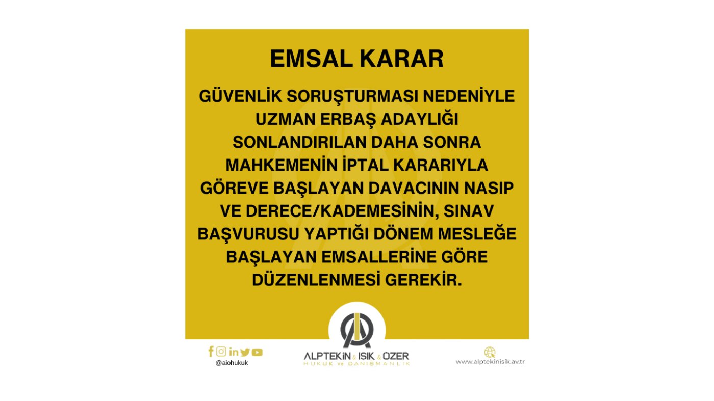 YARGI KARARIYLA GÖREVE İADE EDİLEN DAVACININ NASBININ EMSALLERİNE GÖRE DÜZENLENMESİ GEREKTİĞİNE İLİŞKİN EMSAL KARAR
