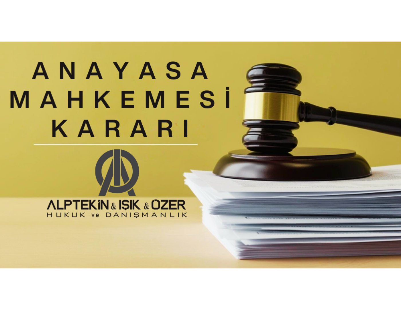 KOLLUK PERSONELİNİN AMİRLER VE ÇALIŞMA ARKADAŞLARININ İŞLEM VE EYLEMLERİNİ ELEŞTİRMESİNİ CEZALANDIRAN 7068 SAYILI KANUN MADDESİNİNİN İPTALİNE İLİŞKİN ANAYASA MAHKEMESİ KARARI
